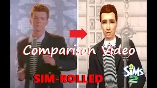 Rick Astley - Never Gonna Give You Up (SIMS 2 COMPARISON) Music Video | SimSkeleton