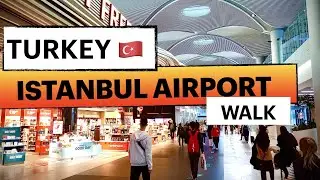 Istanbul Airport Transit Walk - IST - ISTANBUL - Turkey