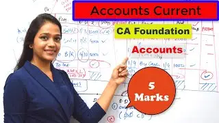 Account Current ll CA Foundation for Accounts ll CA Anushri Agrawal