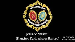 [4K] Marcha Jesús de Nazaret (Francisco David Álvarez Barroso)
