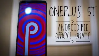 #Android Pie #OnePlus  OnePlus 5T I Official Android Pie Update I Features I Open Beta 20
