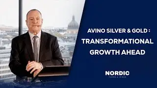 Презентация серебряных и золотых рудников Avino | Nordic Funds & Mines 2025