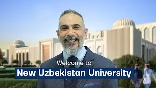 Welcome to New Uzbekistan University