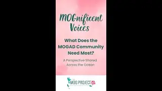 MOGnificent Voices: What Does the MOGAD Community Need Most?