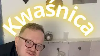 Kwaśnica -pyszna i kwaśna jak uśmiech Polaka;)