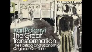 Karl Polanyi, B&uuml;y&uuml;k D&ouml;n&uuml;ş&uuml;m: Piyasa ve Toplum Karşı Karşıya, #karlpolanyi
