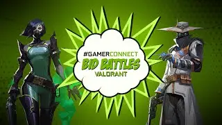#GamerConnect Bid Battles - Valorant - FINALS | #FramesWinGames