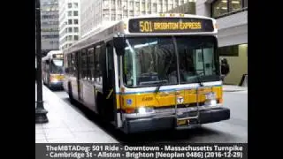 TheMBTADog: MBTA Bus 501 Ride - DOWNTOWN to BRIGHTON via MASS PIKE EXPRESS & CAMBRIDGE STREET