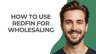 How to Use Redfin for Wholesaling - GUIDE!