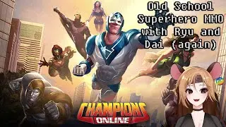[Champions Online] A Different Superhero MMO with Ryu and Dai #vtuberen