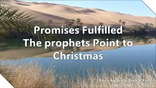 Prophecy fulfilled. The prophets Point to Christmas Part 3