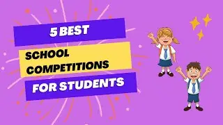 Best school competitions for kids 2023 | Google Science Fair | many more | 2023
