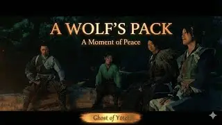 Ghost of Yōtei Story Walkthrough | A Wolf&rsquo;s Pack &ndash; Family Before the War