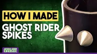 How I Made My Ghost Rider Cosplay Spikes | Cosplay Tutorial