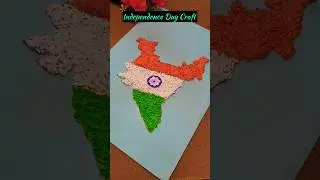 Independence day special craft ideas 2023 / INDIAN Map 3D craft idea / INDIAN flag making easy #diy