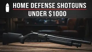 Best Home Defense Shotguns Under $1000 in 2025