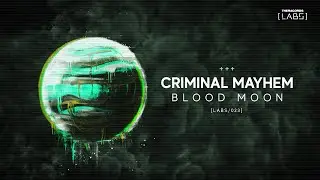 Criminal Mayhem - Blood Moon