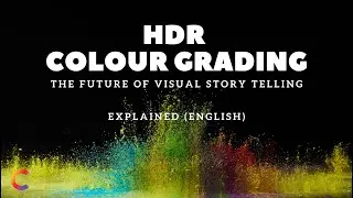 HDR GRADING : THE FUTURE OF VISUAL STORYTELLING | EXPLAINED | #HDR #DolbyVision #hdrgrading