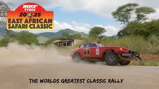 2025 East African Safari Classic Rally Official Film