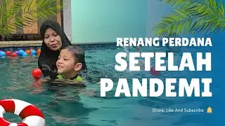 Akhirnya Kolam Renang kembali DIBUKA!!! TK B jadi yang pertama | KB-TK Islam Nur Hikmah