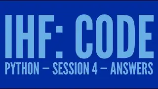 Intro to Python — Lesson 4 — Answers
