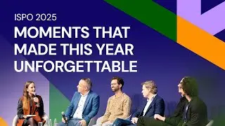 ISPO 2025 HIGHLIGHTS