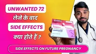 unwanted 72 side effects on periods side effects of unwanted 72 on future pregnancy