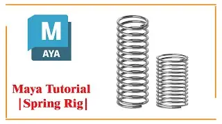 Maya Quick Rig Tutorial | Series - Spring Rig