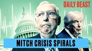 Trump Rocked By New McConnell Health Bombshell | The Daily Beast Podcast