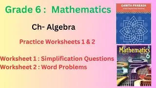 Worksheets 1 & 2 on Algebra | Simplification & Word Problems| Class 6 Mathematics