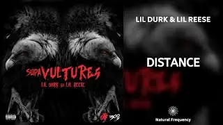 Lil Durk & Lil Reese - Distance (432Hz)