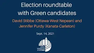 Federation Election Roundtable with Green Party candidates