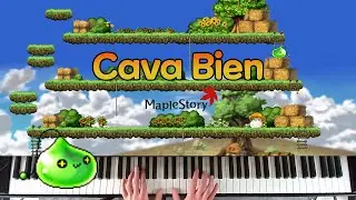 Cava Bien / Henesys Hunting Grounds (Maplestory piano cover)