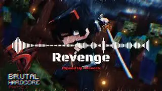 Brutal Hardcore OST - Revenge (Speed Up + Reverb) - Brutal Hardcore