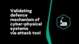 Validating defence mechanism of cyber-physical systems via attack tool