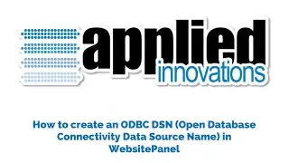 How to create an ODBC DSN (Open Database Connectivity Data Source Name) in WebsitePanel