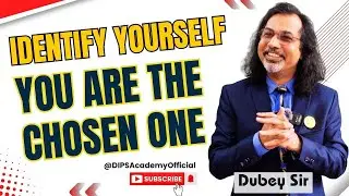 Identify Yourself You Are The Chosen One | Dubey Sir | CSIR NET MATH | Power of Math | Dips Academy