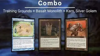 EDH COMBO: Training Grounds | Grim Monolith | Karn, Silver Golem
