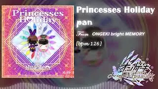 pan - Princesses Holiday[オンゲキ bright MEMORY]