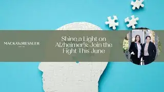 June is Alzheimer&rsquo;s & Brain Awareness Month: Know the Facts, Break the Myths