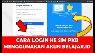 Cara Login SIM PKB dengan Menggunakan Akun Belajar id