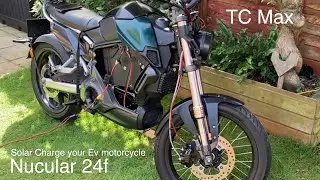 Solar charging TC Max EV motorcycle with Nucular 24f