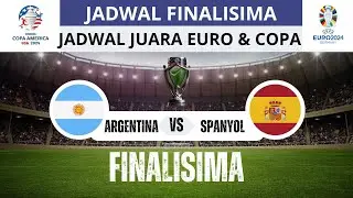 FINALISIMA | JUARA EURO VS JUARA COPA AMERIKA 2024