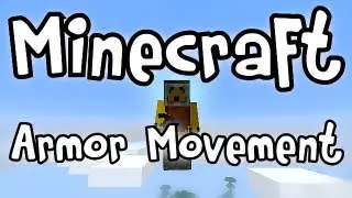 Minecraft - Armor Movement Mod