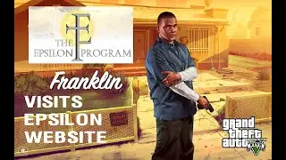 GTA V: Посещение сайта Epsilon в роли Тревора, Франклина, Майкла и Online