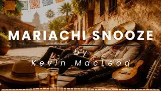 Mariachi Snooze by Kevin MacLeod 4K | Audio Visualizer | Free Music