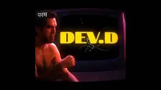 DEV.D EDIT #devd #abhaydeol #edit