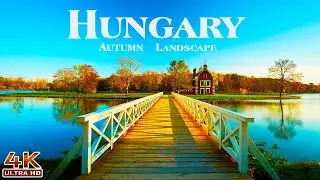 Hungary Autumn In 4K UHD - Relaxation Film - Relaxing Music With Beautiful Nature Videos