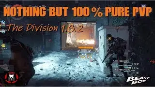 Dark Zone 100% PVP | The Division 1.8.2