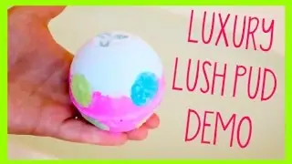 LUXURY LUSH PUD Bath Bomb Demo!